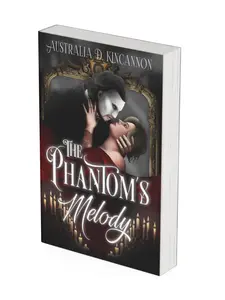 Latest Edition: The Phantom's Melody: A Sweet Twist on The Phantom of The Opera Retelling