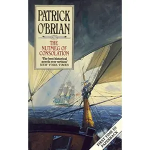 USED-The Nutmeg of Consolation (Aubrey-Maturin Ser.) by Patrick O'Brian (Paperback)