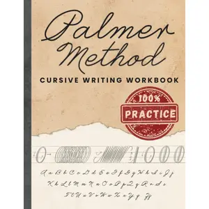 Palmer Method Cursive Writing Workbook - 100% Practice Paperback for Adults: Master Handwriting, Palmer Typeface, Calligraphy, Penmanship, Freehand Writing Templates (Education Textbook)