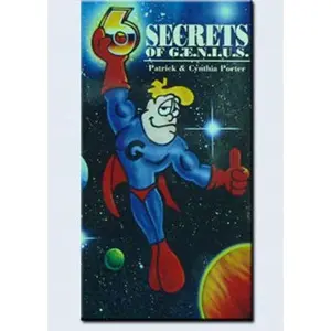 USED-Six Secrets of G. E. N. I. U. S. by Patrick K. Porter (Paperback)