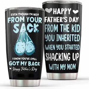 Personalized Fathers Day 20oz tumbler Even Though I'm Not From Your Sack I Know You Still Got My Back Tumbler Custom Gift For Step Dad Bonus Dad From Son Daughter Gift For Father's Day Birthday Christmas