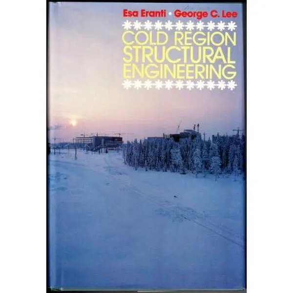 USED-Cold region structural engineering by E. Eranti (Hardcover)