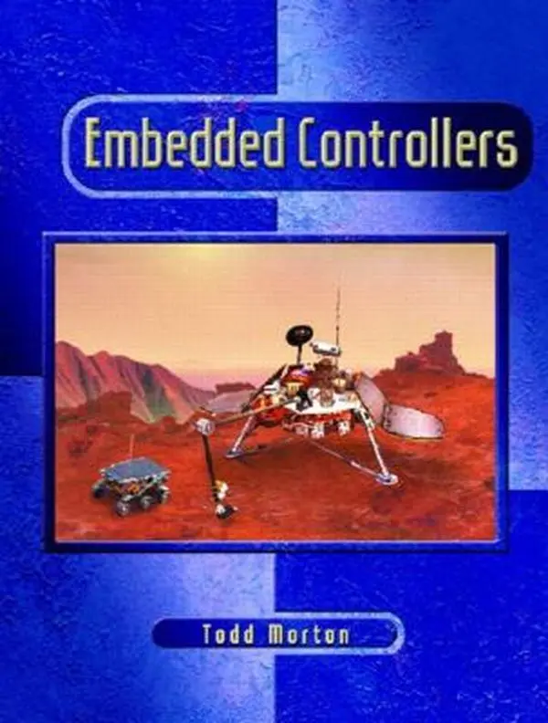 USED-Embedded Microcontrollers by Todd D Morton (Paperback)