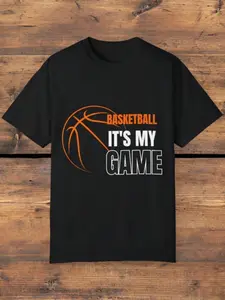 Basketball T-Shirt,Basketball Is My Game,Unisex Garment-Dyed T-Shirt,Basketball Lover Shirt,Basketball Game Outfit,Casual Sports T-Shirt.