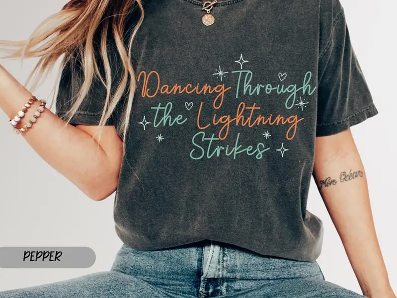 [Country Music Tee] [Size S-3XL full color] Dancing Through The Lightning Strikes Shirt, Inspired Opalite Graphic shirt,Country Music fan gift, dance Apparel tee