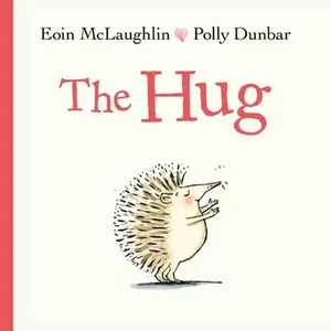 USED-The Hug by McLaughlin, Eoin (Hardcover)