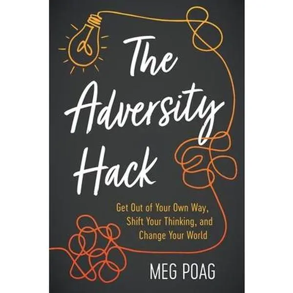 USED-The Adversity Hack by Poag, Meg (Paperback)