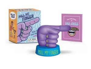 Pull My Finger: Tells 15 Dad Jokes! [With Battery] -- Derby Hawkins - Paperback