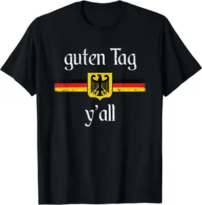 Oktoberfest German Flag Eagle Prost Guten Tag Y'all T-Shirt