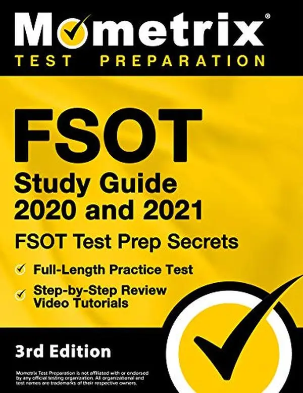 USED-FSOT Study Guide 2020 and 2021: FSOT Test Prep Secrets, Full-Length Practice Test, Step-by-Step Review Video Tutorials: [3rd Edition] by Mometrix (Paperback)