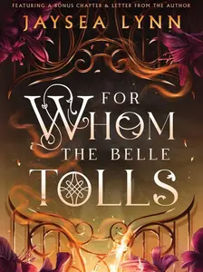 For Whom the Belle Tolls (Hell's Belles, 1) Paperback