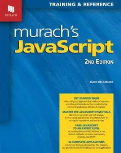 USED-Murach's JavaScript by Delamater, Mary (Paperback)