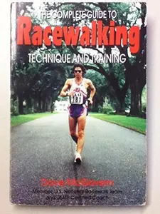 USED-The Complete Guide to Racewalking: Technique and Training by Dave McGovern (Paperback)