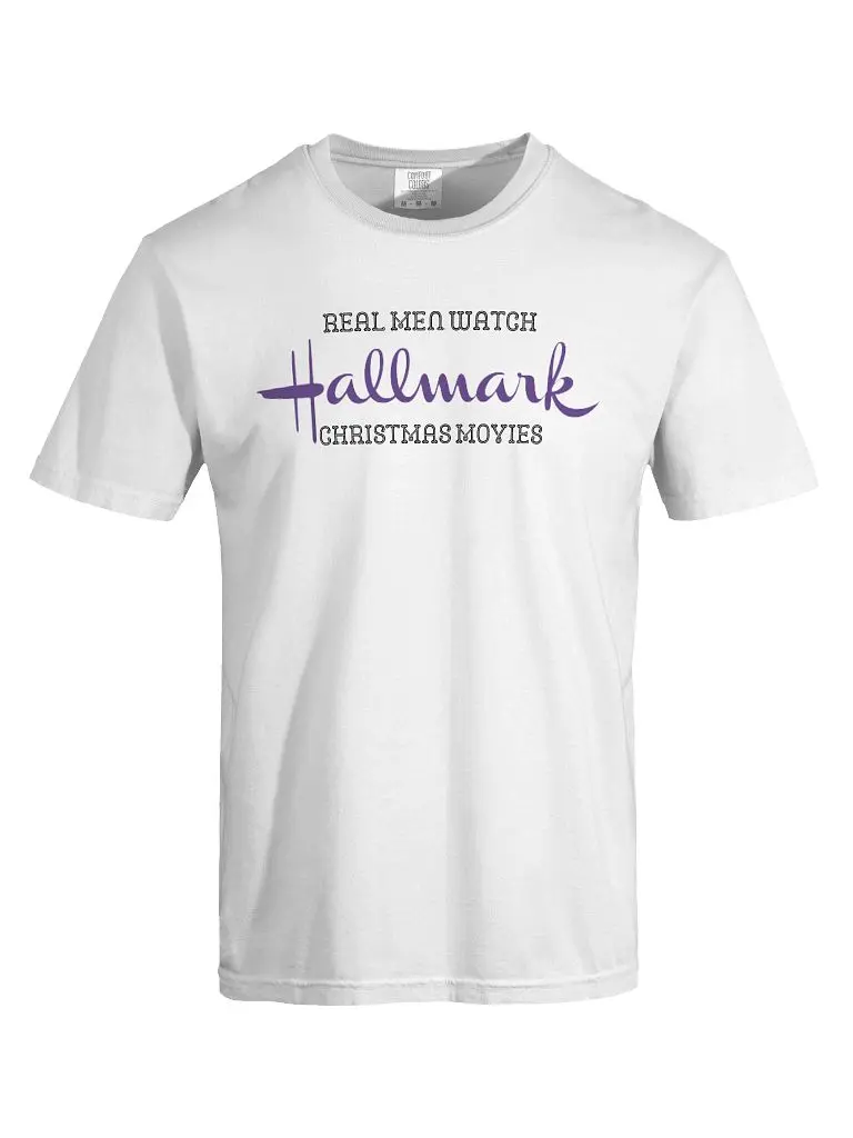 Real Men Watch Hallmark Christmas Movies Tee