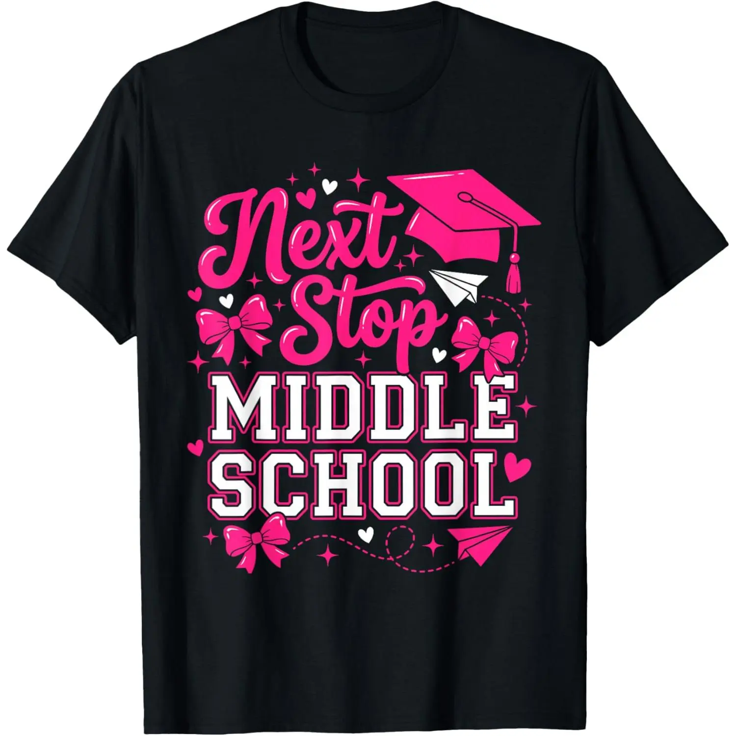 100% Cotton Next Stop Middle School Funny Girls Graduation T-Shirt Vintage Womenswear