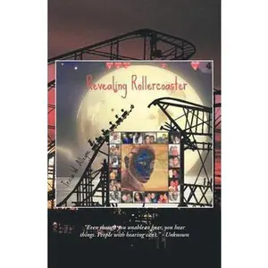 USED-Revealing Rollercoaster by Alleyne, Tricia W. (Paperback)