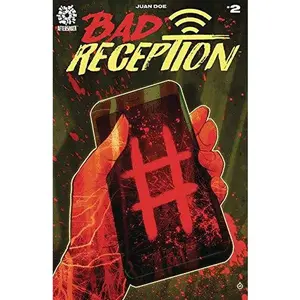 USED-BAD RECEPTION #2 COVER A comic book by Juan Doe (Unknown)