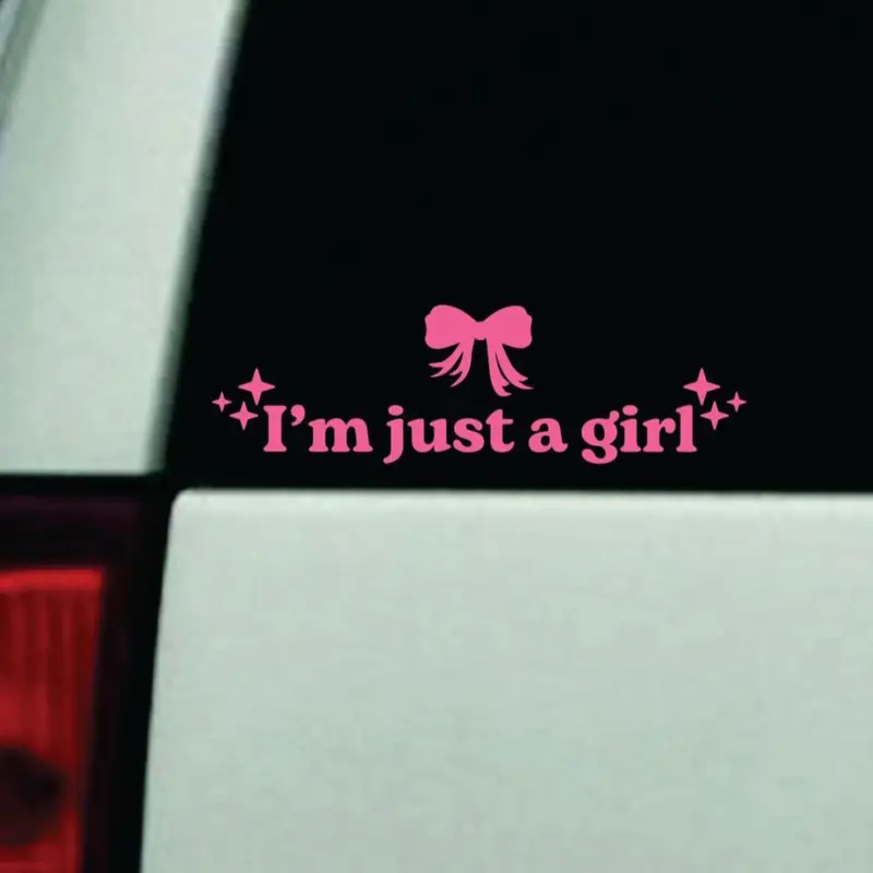 I’m Just A Girl BowCar Decal Truck Bumper Sticker Window Windshield Vinyl Girls Funny Cute