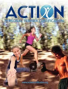 USED-ACTION Personal Trainer Certification: 2nd Edition by Certification, Action (Paperback)