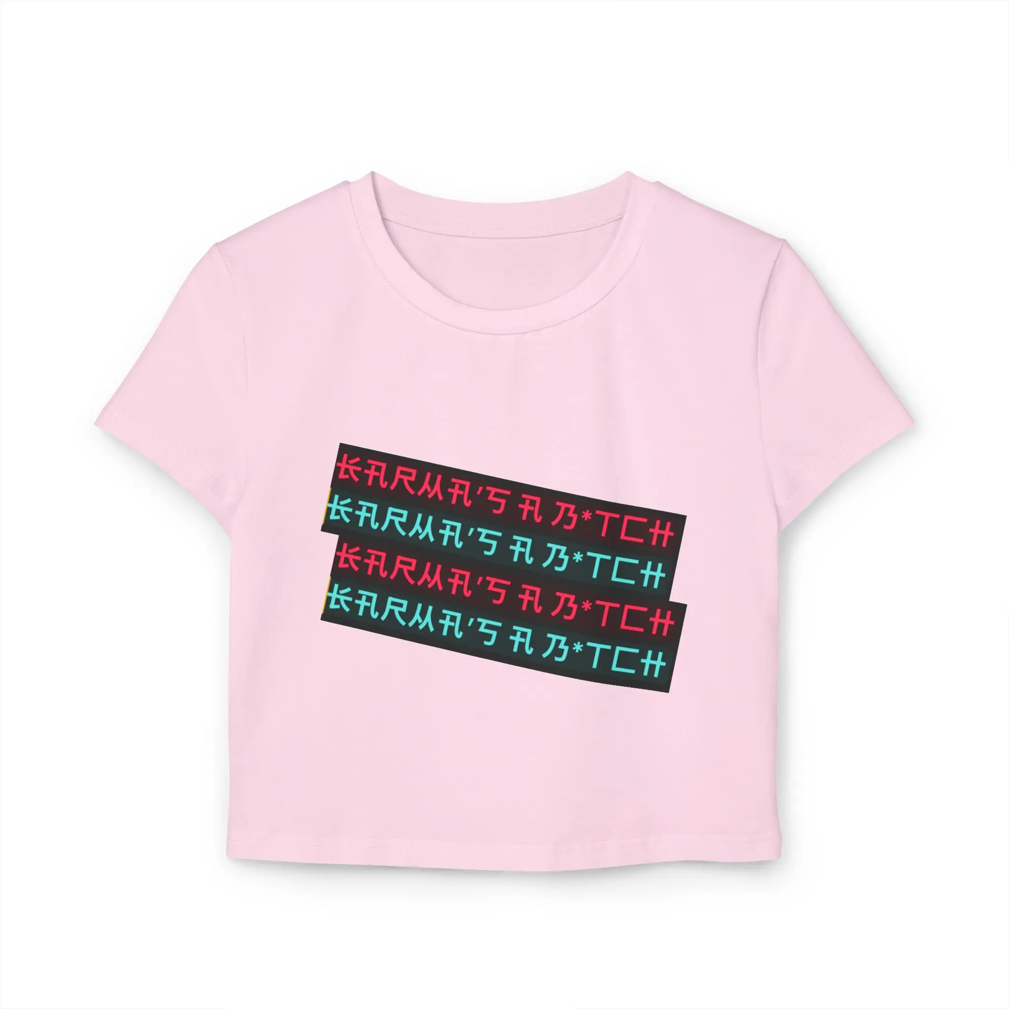 Karma’s a B*tch Baby Tee