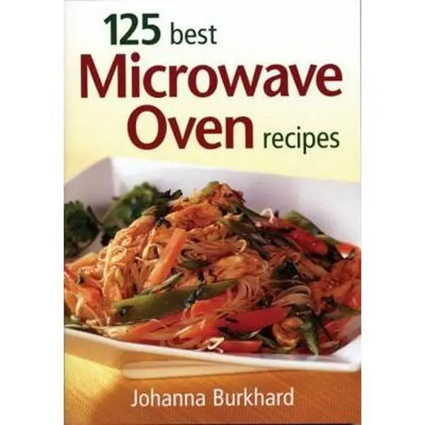 USED Book - 125 Best Microwave Oven Recipes by Burkhard, Johanna (Paperback) - english