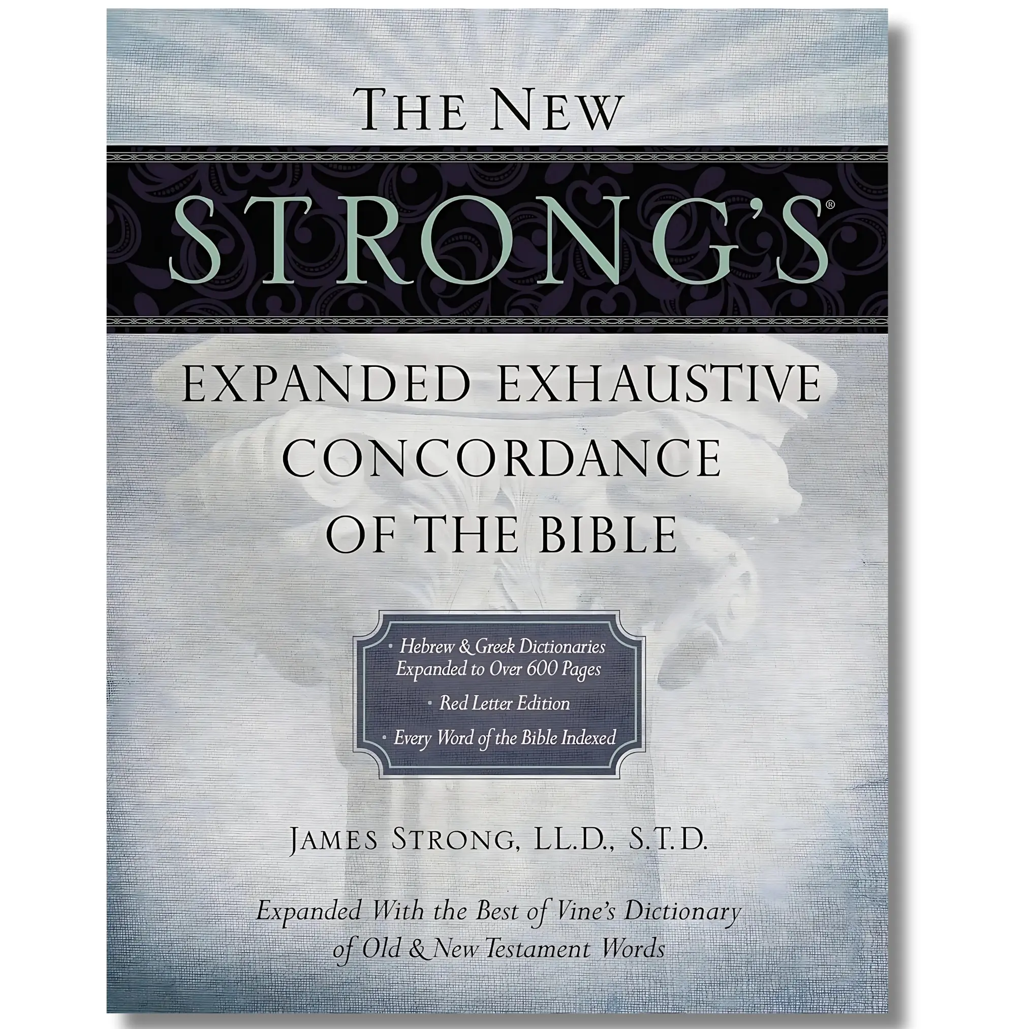 The New Strong's Expanded Exhaustive Concordance of the Bible: Greek Word Study Resource, Every Bible Word Indexed, Red Letter Edition, Valera Queen Secret Teaching Book