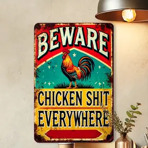 8x12 Inch lron Vintage "Beware Chicken Shit Everywhere" Sign Rustic Wall Decor Metal Plate for Outdoor, Patio, Backyard, Door, Garage, Home, Cafe, Bar, Club, Farmhouse, Garden Wall Art
