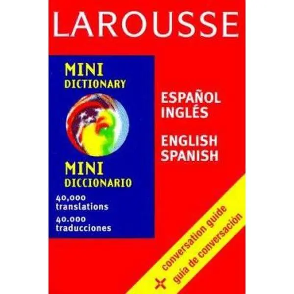 USED-Mini Dictionary/Mini Diccionario: Español/Inglés : English/Spanish by Larousse Staff (Paperback)