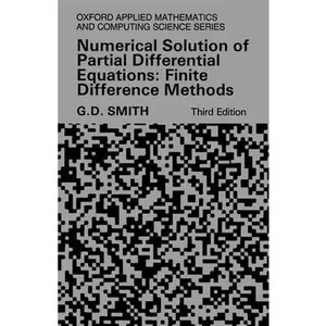 USED Book - Numerical Solution of Partial Differential Equations: Finite Difference Methods 3rd Edition by Smith, G. D. (Paperback) - english