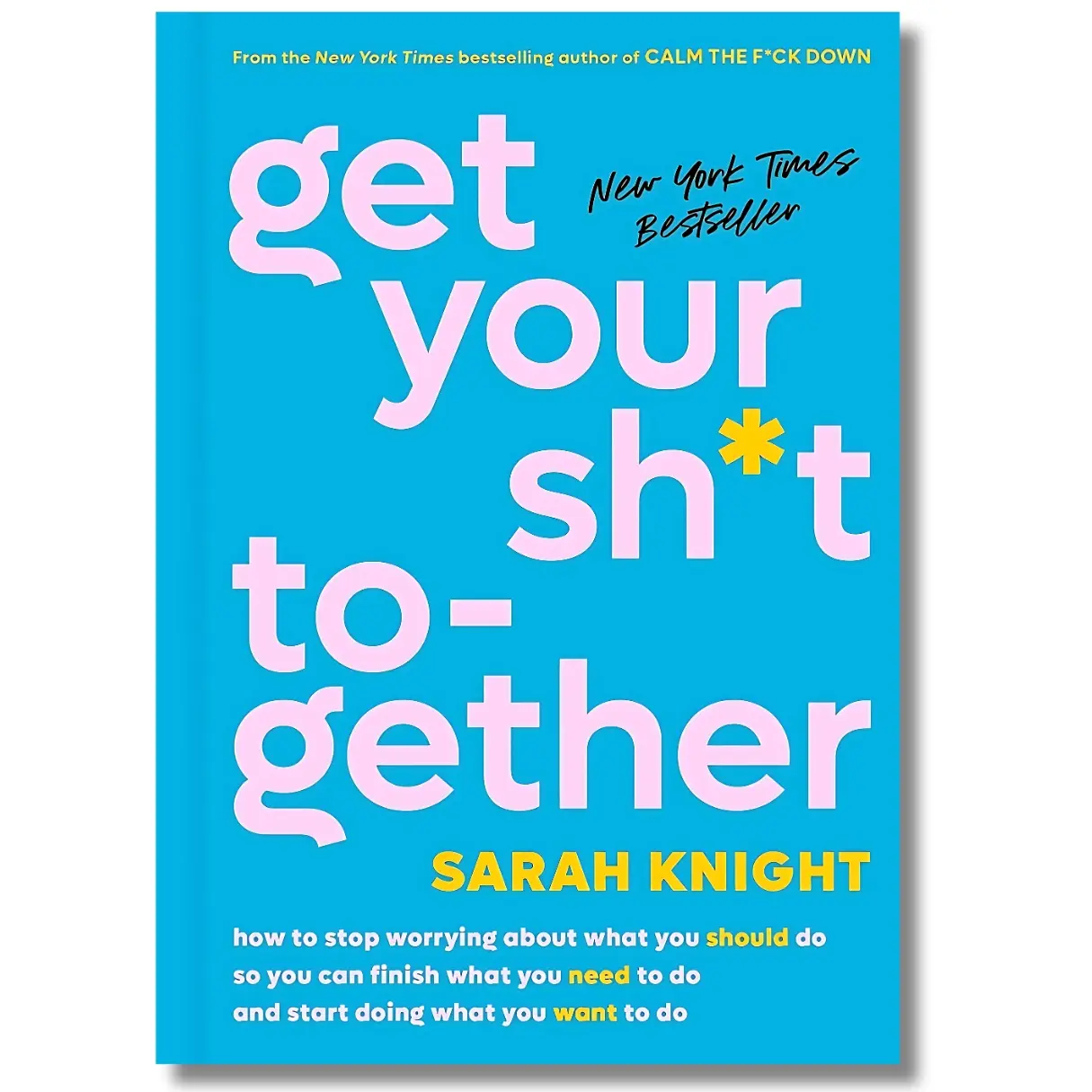 "Get Your Sh*t Together" Modern Self-Help Book for Women - No Fcks Given Guide to Stop Worrying About Should-Dos, Start Doing What You Want, Boost Emotional Intelligence (Career, Humanities & Social Sciences Focus)