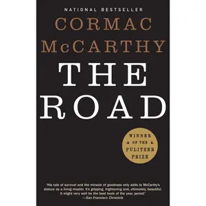The Road: Pulitzer Prize Winner -- Cormac McCarthy - Paperback