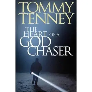 USED-The Heart of a God Chaser by Tommy Tenney (Paperback)