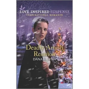 USED-Deadly Amish Reunion by Lynn, Dana R. (Mass Market Paperback)