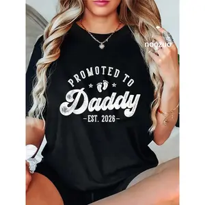 100% Cotton Promoted to Daddy Est 2026 First Time Dad T-Shirt