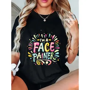 100% Cotton I'm a Face Painter Funny Makeup Artist Salon Face Painting T-Shirt