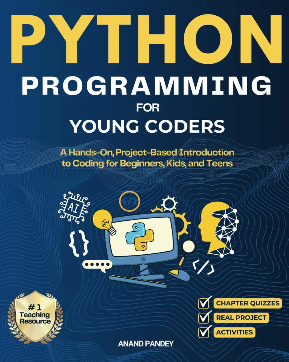 Python Programming Book for Young Coders - Soft Cover, Hands-On Project-Based Coding Introduction for School & College English Activities Beginners (Kids/Teens)
