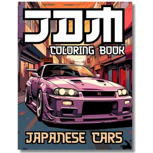 JDM Coloring Book: Over 50 Ultimate Designs of Japanese Cars Created for Stress Relief and Relaxation, Perfect for Adults and Teens special edition print