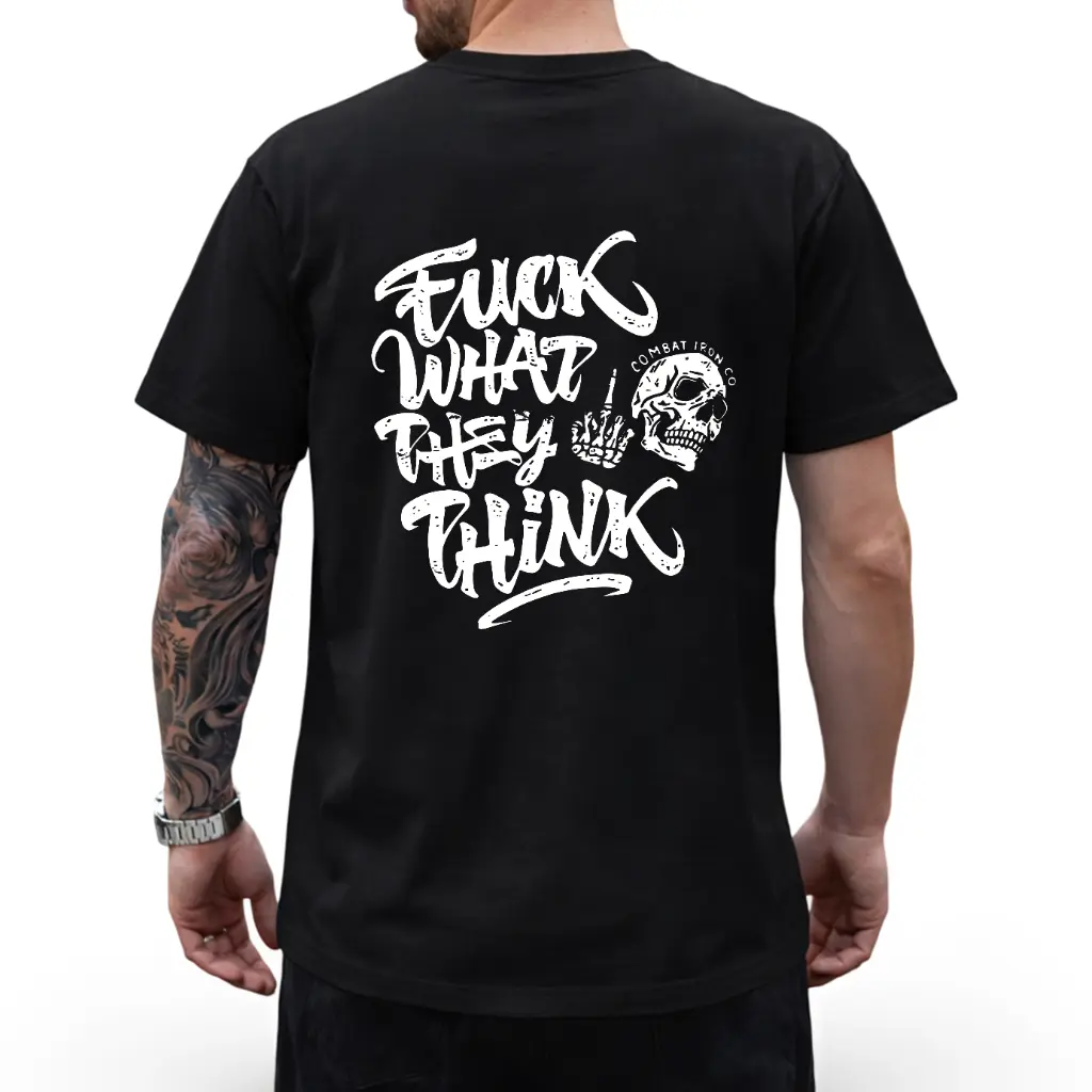 Fuck What They Think Skull Men's T-Shirt Tees Loose Unisex Top