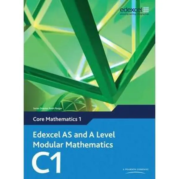 USED-Edexcel AS and A Level Modular Mathematics: Core Mathematics 1 by Keith Pledger (Paperback)