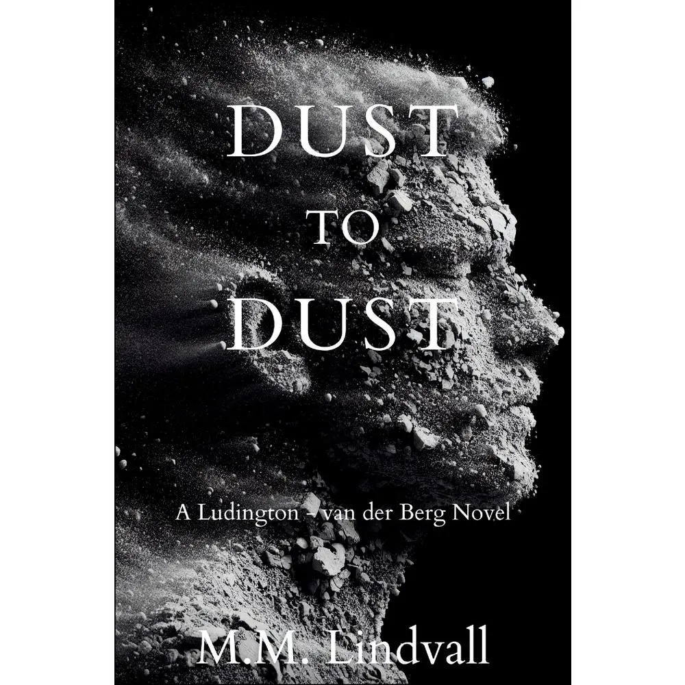 USED-Dust to Dust: A Ludington-van der Berg Mystery by Lindvall, M. M. (Paperback)