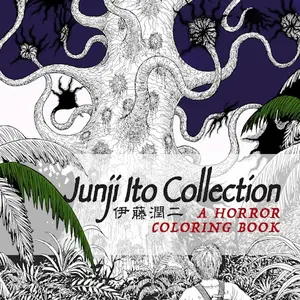 USED-Junji Ito Collection: A Horror Coloring Book by Ito, Junji (Paperback)