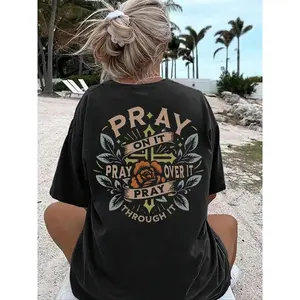 Floral Tee Casual Letter Print PRAY ON OVER THROUGH IT T-Shirt Made In USA For Women For Men [Lolly & Lace cotton t-shirt/sweatshirt/hoodie, soft and comfortable]
