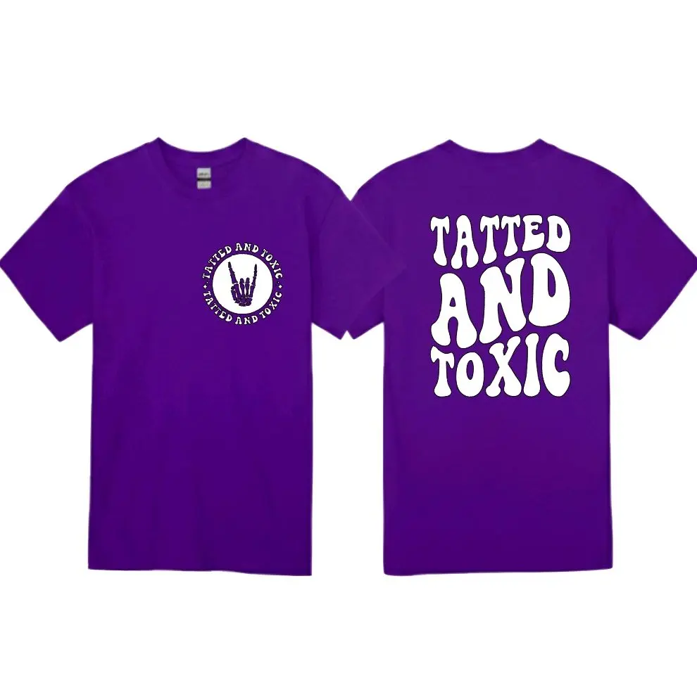 tatted and toxic shirt funny retro wavy lettering cute trendy tattooed life purple short sleeve shirt