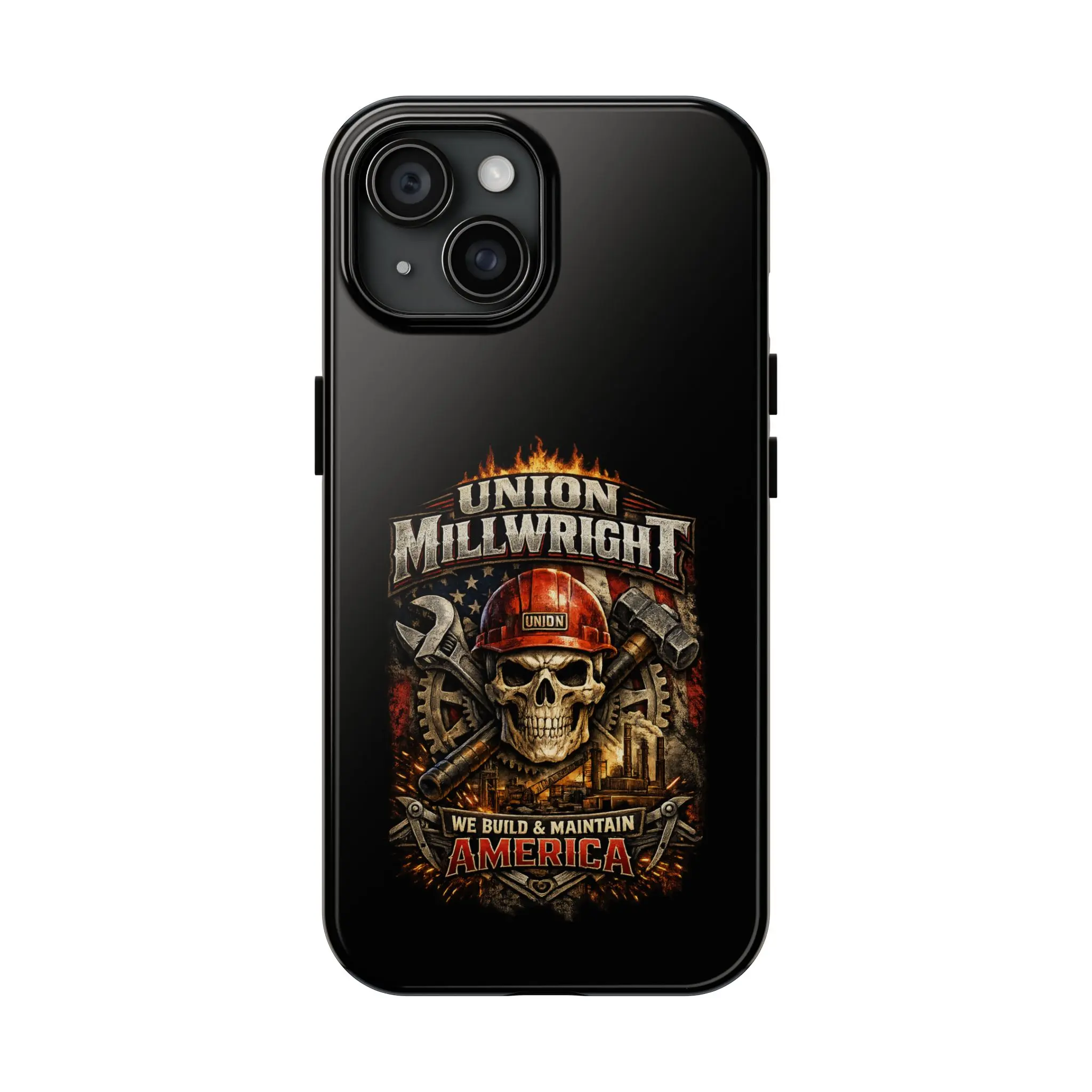 Union Millwright Tough Phone Case — "We Build & Maintain America" Skull Design Union Millwright Tough Phone Case — "We Build & Maintain America" Skull Design