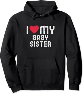 I love my Sister Shirt Family Matching I heart my Sister Pullover Hoodie - Griseldatu Shop 91B0BH3L5WGX