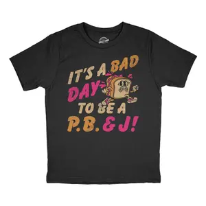 Youth Funny T Shirts Its A Bad Day To Be A PB&J Sarcastic Sandwich Graphic Novelty Tee For Kids Funny T Shirts Funny Food Short Sleeve Novelty Tees for Kids Black -