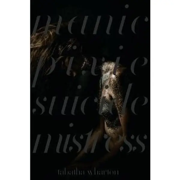 Used Good Softcover Book - Manic Pixie Suicide Mistress by Tabatha Wharton (CreateSpace, 332pp, 0.98 lbs, English)