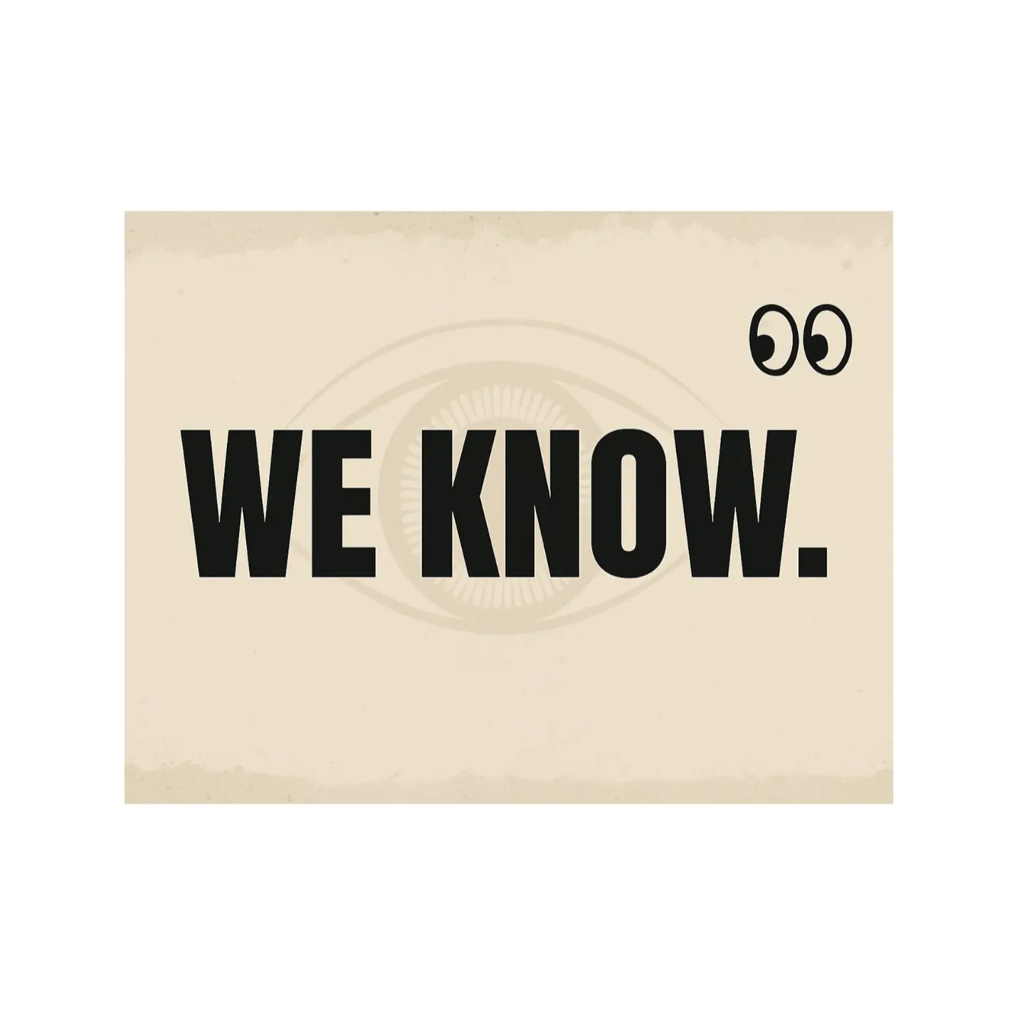 Anonymous Eye Graphic Mystery Postcard - "WE KNOW" Edition, Creepy Yet Funny Gag Gift Toy, Mailed Anonymously for Office Pranks, Revenge Mail for Hobbies Enthusiasts