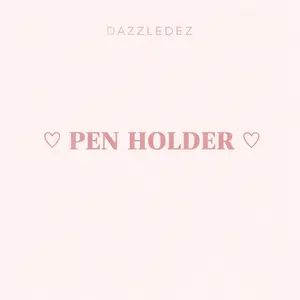 PEN HOLDER