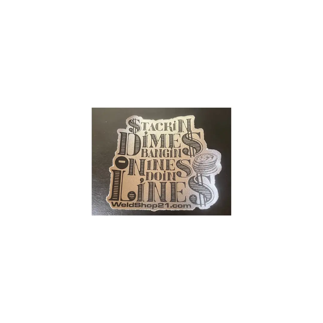 WeldShop21 Stackin Dimes Chrome Edition Sticker - 3"x2 3/4" & 4"x3 1/2" EcoSolvent Ink Laminated Vinyl for Welders Hardhat Lunchbox Toolbox
